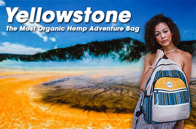 Yellowstone---The National Park and the Most Organic Hemp Adventure Bag!