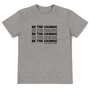 Pure World™ Dark Heather Grey / S BE THE CHANGE Sustainable T-Shirt pure-world-organic-sustainable-products